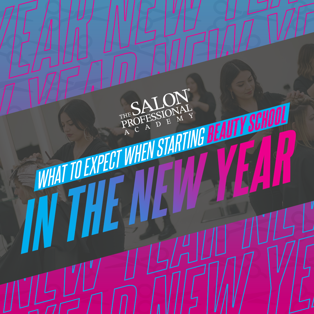 tspa   -What to Expect When Starting Beauty School in the New Year